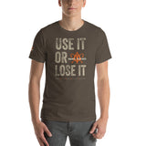 Primal Instinct_ Use It or Lose It_Short-Sleeve Unisex T-Shirt